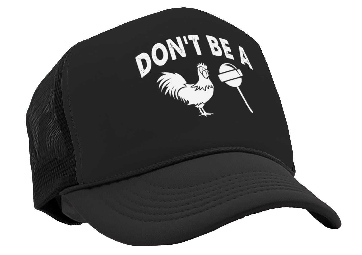 Don't Be a Cock Sucker - Vintage Retro Style Trucker Cap Hat - Five Panel Retro Style TRUCKER Cap