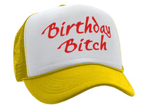 Load image into Gallery viewer, BIRTHDAY BITCH - funny gift party prank joke - Vintage Retro Style Trucker Cap Hat - Five Panel Retro Style TRUCKER Cap
