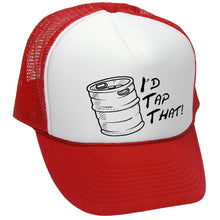 Load image into Gallery viewer, I&#39;d Tap That KEG - BEER - Trucker Hat - Mesh Cap - Five Panel Retro Style TRUCKER Cap
