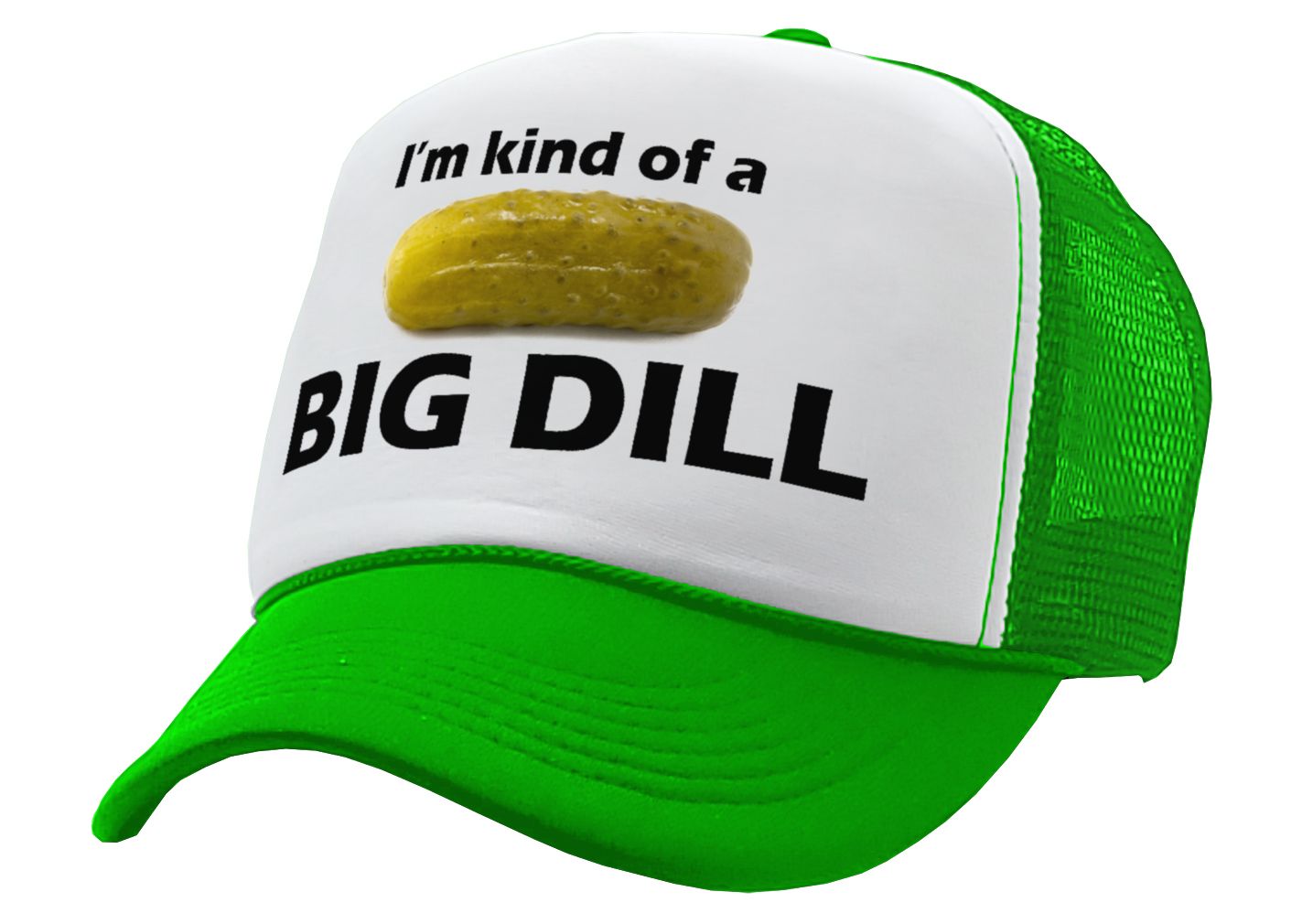 I'M KIND OF A BIG DILL - funny parody - Vintage Retro Style Trucker Cap Hat - Five Panel Retro Style TRUCKER Cap