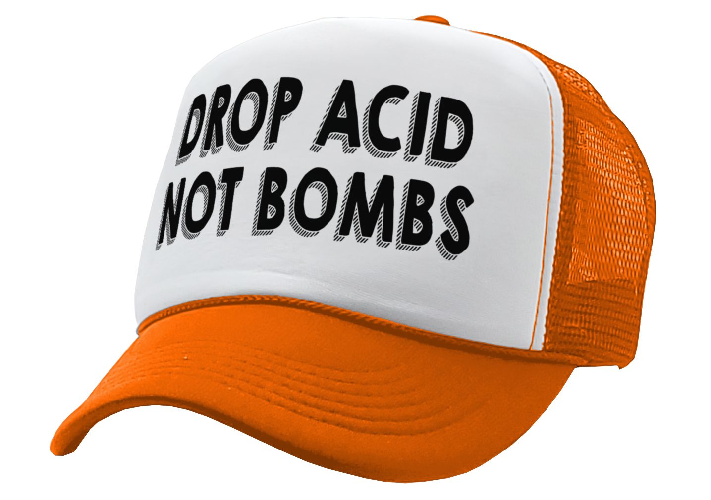 DROP ACID NOT BOMBS - funny drugs anti war - Vintage Retro Style Trucker Cap Hat - Five Panel Retro Style TRUCKER Cap