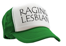 Load image into Gallery viewer, RAGING LESBIAN - lgbtq spectrum gay rights - Vintage Retro Style Trucker Cap Hat - Five Panel Retro Style TRUCKER Cap
