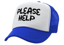 Load image into Gallery viewer, PLEASE HELP - Five Panel Retro Style TRUCKER Cap
