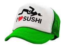 Load image into Gallery viewer, I HEART SUSHI - 69 eat out sexy down town - Vintage Retro Style Trucker Cap Hat - Five Panel Retro Style TRUCKER Cap
