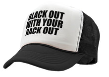 Load image into Gallery viewer, BLACK OUT with your RACK OUT - funny sexy - Adjustable Snap Back Trucker Cap Hat
