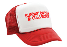 Load image into Gallery viewer, RUNNIN&#39; On beer and cuss words - Vintage Retro Style Trucker Cap Hat - Five Panel Retro Style TRUCKER Cap
