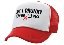 Load image into Gallery viewer, Am I Drunk Adjustable Snap Back Trucker Hat
