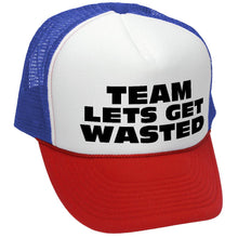 Load image into Gallery viewer, TEAM LETS GET WASTED - drink beer party - Adult Trucker Cap Hat - Five Panel Retro Style TRUCKER Cap
