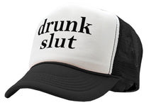 Load image into Gallery viewer, DRUNK SLUT - party frat college beer drink - Vintage Retro Style Trucker Cap Hat - Five Panel Retro Style TRUCKER Cap
