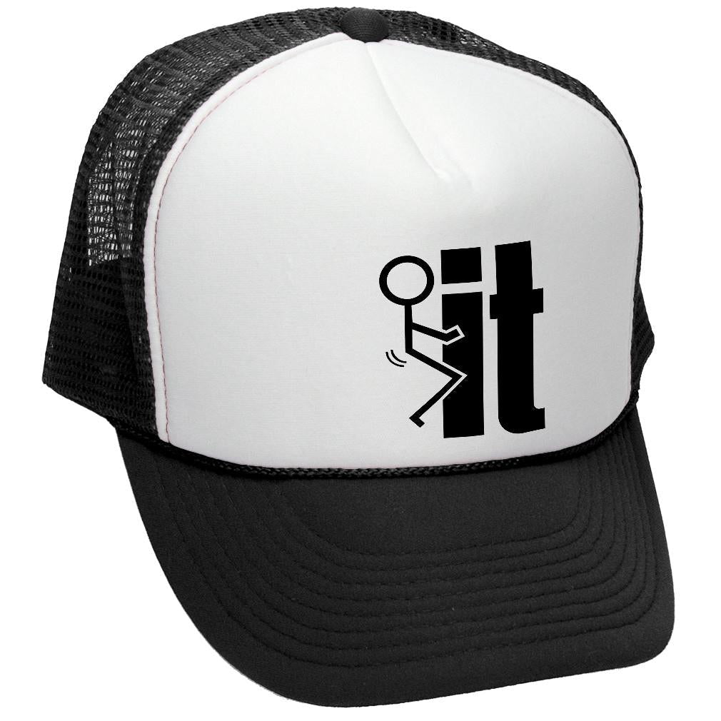 Fuck it - Retro Style Trucker Hat - Five Panel Retro Style TRUCKER Cap