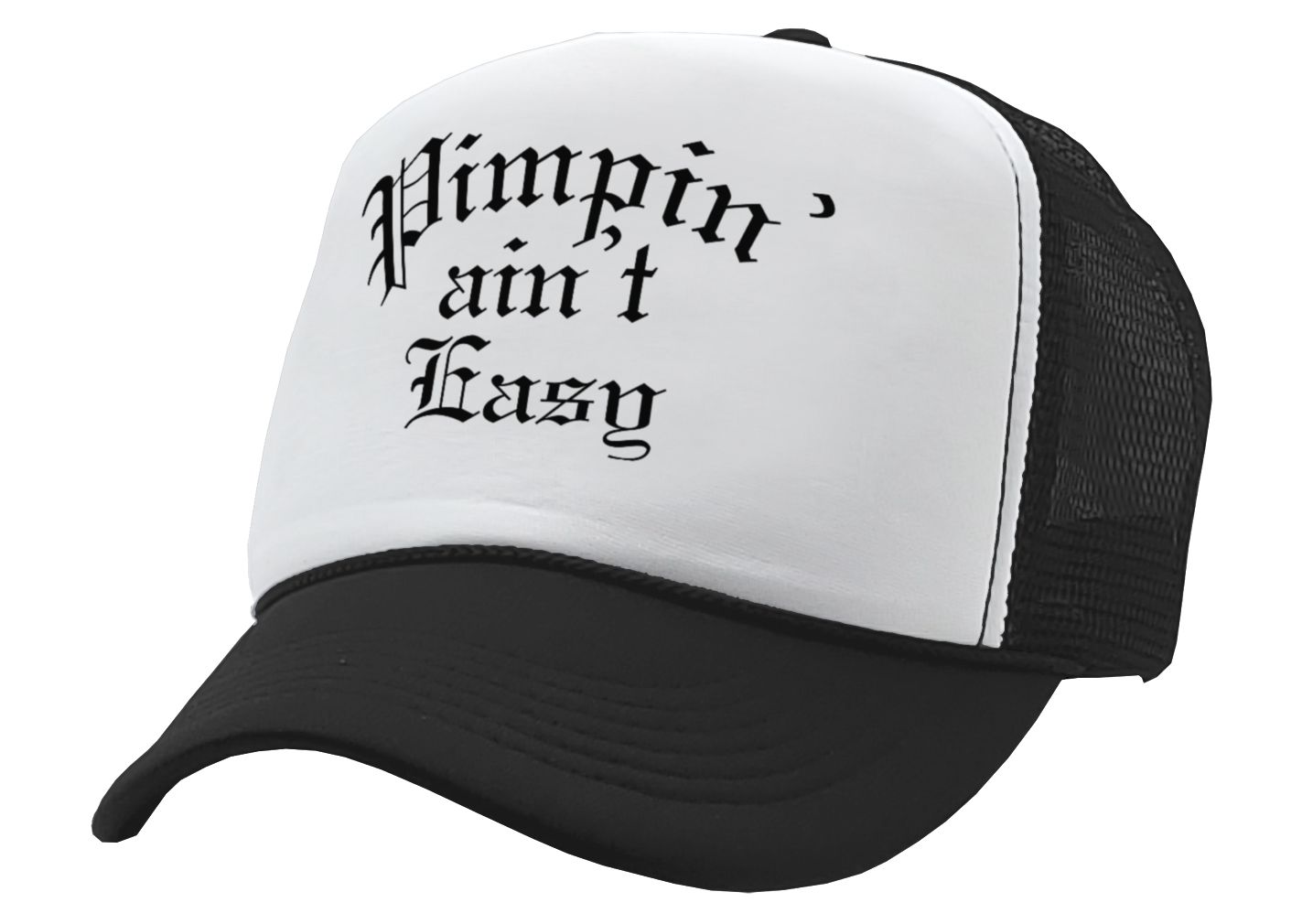 PIMPIN AIN'T EASY - hip hop rap music - Vintage Retro Style Trucker Cap Hat - Five Panel Retro Style TRUCKER Cap