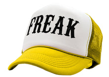 Load image into Gallery viewer, FREAK - sexy party college frat - Vintage Retro Style Trucker Cap Hat - Five Panel Retro Style TRUCKER Cap
