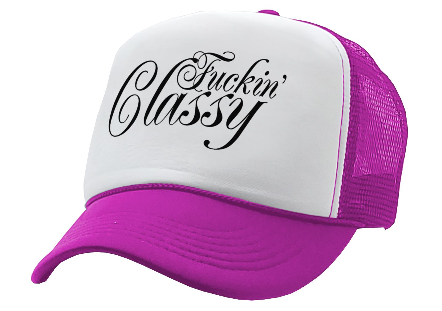 FUCKING CLASSY - vulgar obscene raunchy - Vintage Retro Style Trucker Cap Hat - Five Panel Retro Style TRUCKER Cap