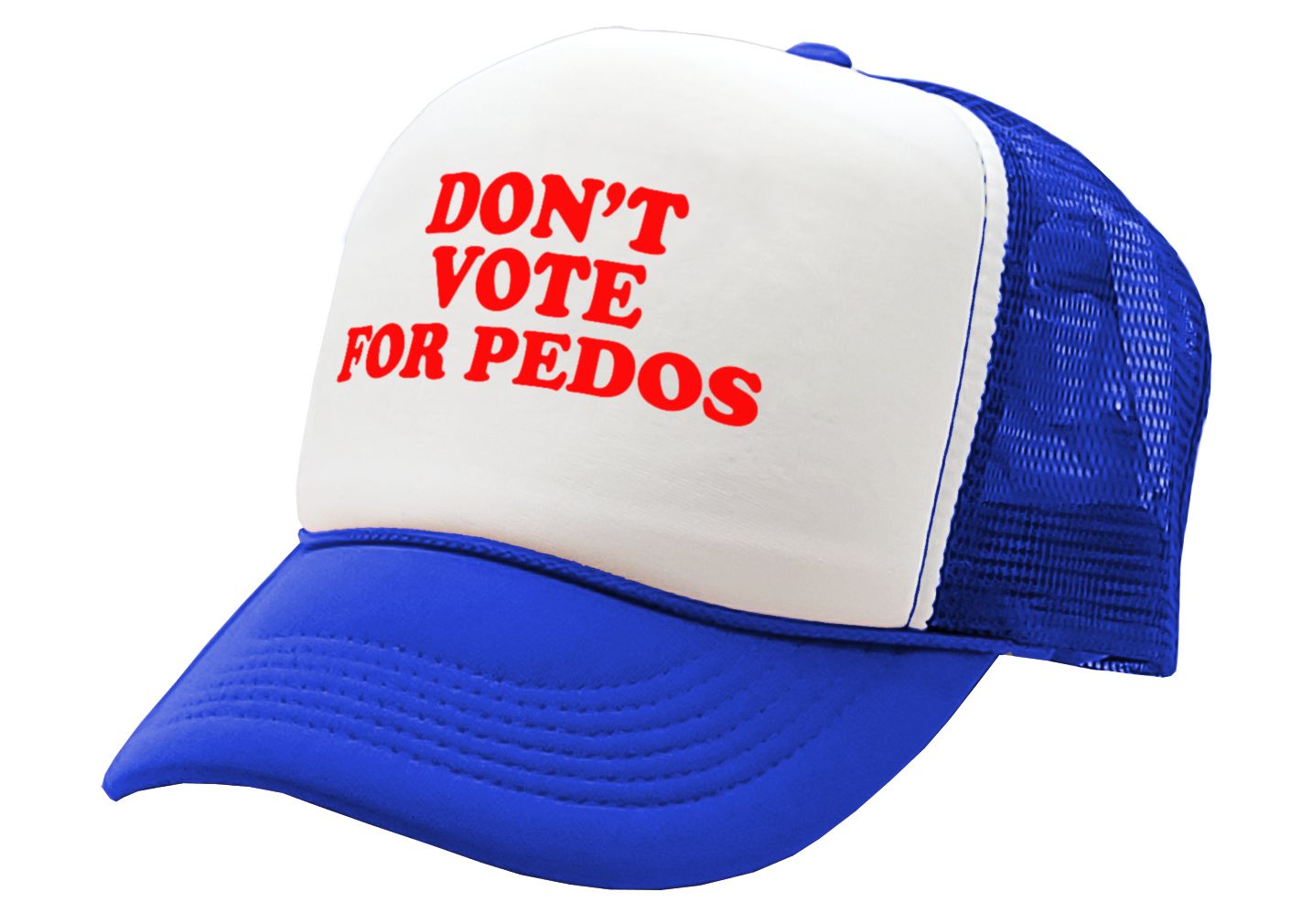 DON'T VOTE for PEDOS - Five Panel Retro Style TRUCKER Cap