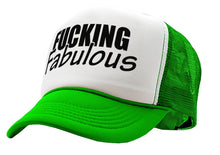 Load image into Gallery viewer, FUCKING FABULOUS - sexy funny hipster joke - Vintage Retro Style Trucker Cap Hat - Five Panel Retro Style TRUCKER Cap
