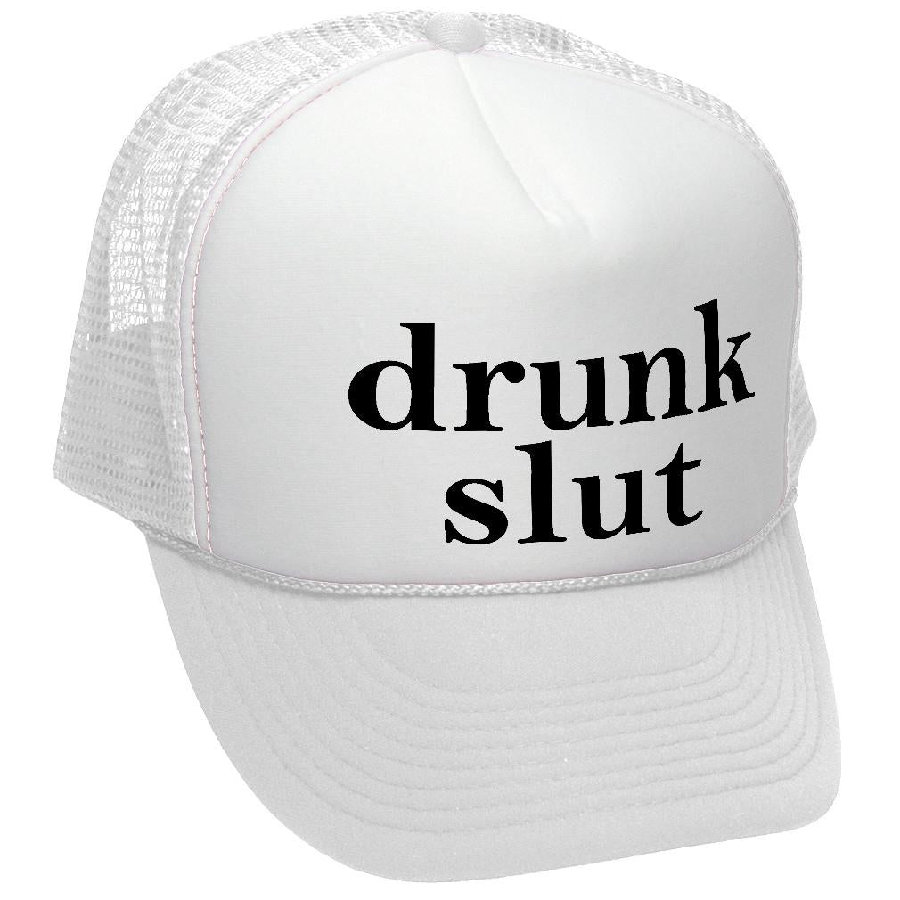 DRUNK SLUT - party frat college beer drink - Vintage Retro Style Trucker Cap Hat - Five Panel Retro Style TRUCKER Cap