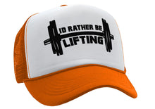 Load image into Gallery viewer, I&#39;D RATHER BE LIFTING - workout weight lift gains - Retro Style Trucker Cap Hat - Five Panel Retro Style TRUCKER Cap
