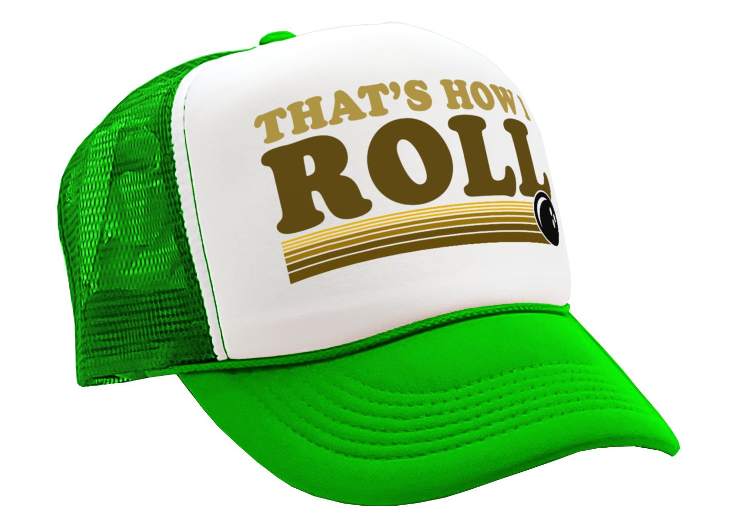 THAT'S HOW I ROLL - bowling retro ball - Vintage Retro Style Trucker Cap Hat - Five Panel Retro Style TRUCKER Cap