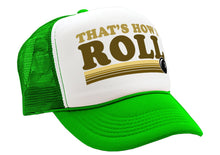 Load image into Gallery viewer, THAT&#39;S HOW I ROLL - bowling retro ball - Vintage Retro Style Trucker Cap Hat - Five Panel Retro Style TRUCKER Cap
