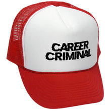 Load image into Gallery viewer, CAREER CRIMINAL - Retro Vintage Mesh Trucker Cap Hat - Five Panel Retro Style TRUCKER Cap
