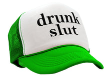 Load image into Gallery viewer, DRUNK SLUT - party frat college beer drink - Vintage Retro Style Trucker Cap Hat - Five Panel Retro Style TRUCKER Cap
