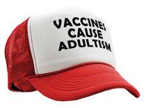 Load image into Gallery viewer, VACCINES CAUSE ADULTISM - Five Panel Retro Style TRUCKER Cap
