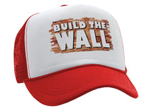 Load image into Gallery viewer, BUILD THE WALL - Five Panel Retro Style TRUCKER Cap
