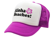 Load image into Gallery viewer, Aloha Beaches - Five Panel Retro Style TRUCKER Cap
